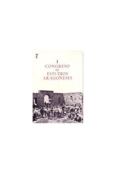 I CONGRESO DE ESTUDIOS ARAGONESES